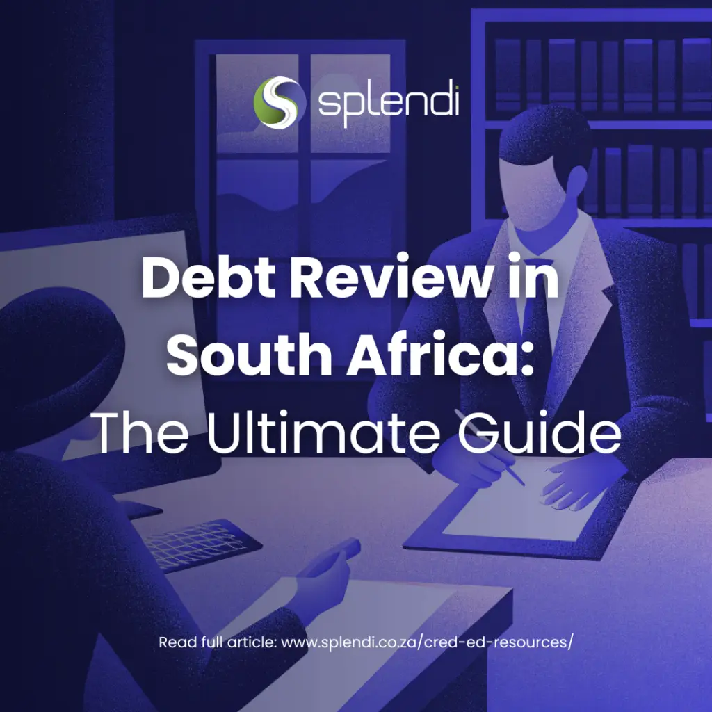 Debt Review in South Africa: The Ultimate Guide