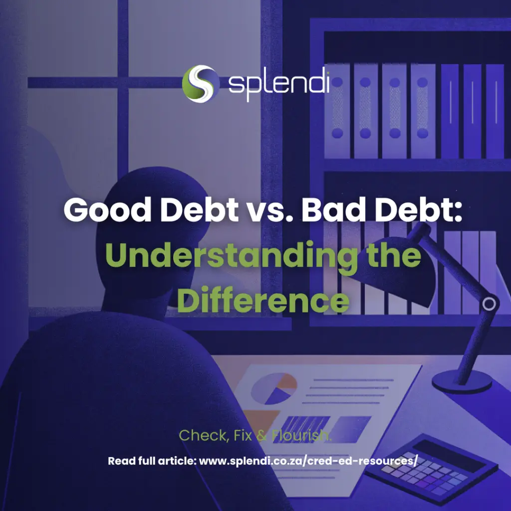 Good Debt vs. Bad Debt: Understanding the Difference